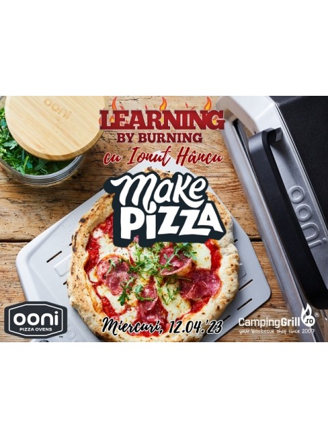 Learning by Burning, make pizza, Miercuri 12 Aprilie