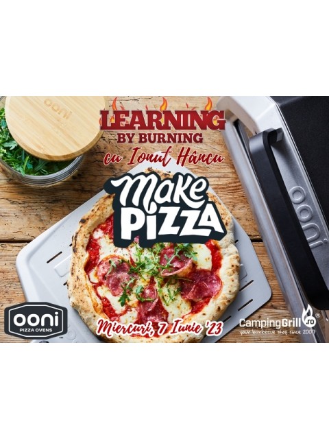 Learning by Burning, make pizza, Miercuri 7 Iunie